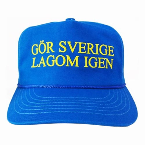 Blå/Gul Keps Gör Sverige Lagom Igen Framsida
